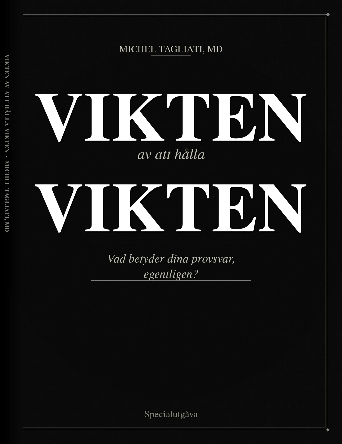Vikten av att hålla vikten — bokomslag